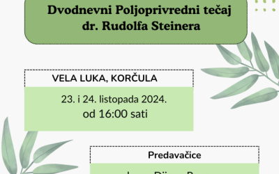 NAJAVA – dvodnevni Poljoprivredni tečaj dr. Rudolfa Steinera – KORČULA