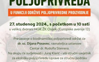 Poziv na okrugli stol: Biodinamička poljoprivreda u funkciji održive poljoprivredne proizvodnje”, Osijek