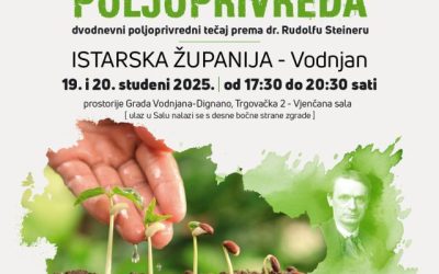 BIODINAMIČKA POLJOPRIVREDA – dvodnevni poljoprivredni tečaj prema dr. Rudolfu Steineru
